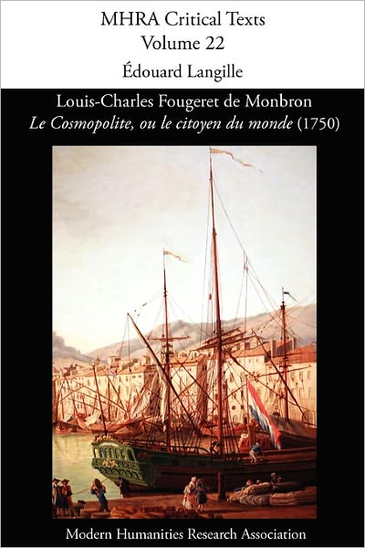 Louis-Charles Fougeret De Monbron, 'Le Cosmopolite, Ou Le Citoyen Du Monde' (1750)