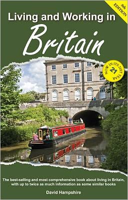 Living and Working in Britain: A Survival Handbook