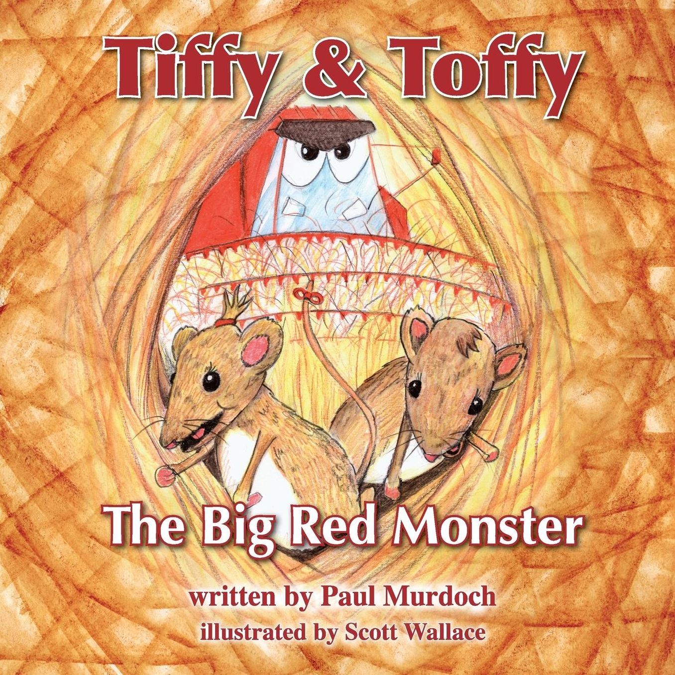 Tiffy And Toffy - The Big Red Monster