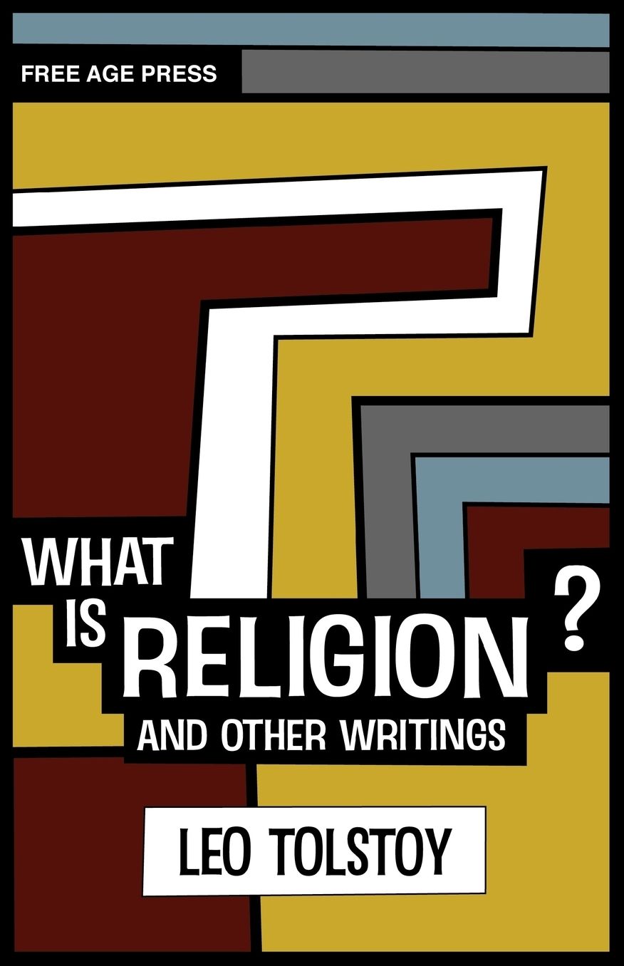 What Is Religion? and Other Writings.