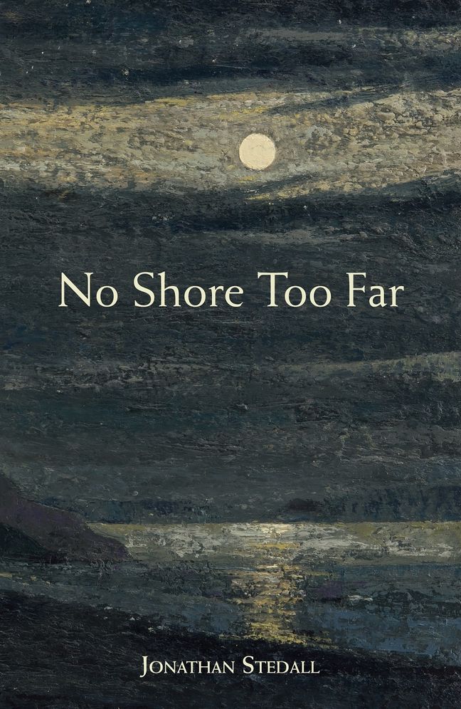 No Shore Too Far: Meditations on Death, Bereavement, and Hope