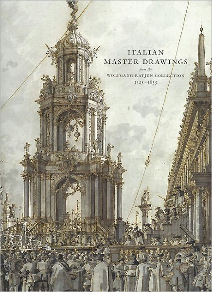 Italian Master Drawings: From the Wolfgang Ratjen Collection 1525-1835