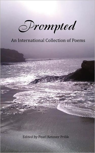 Prompted, An International Collection Of Poems