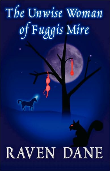 The Unwise Woman of Fuggis Mire