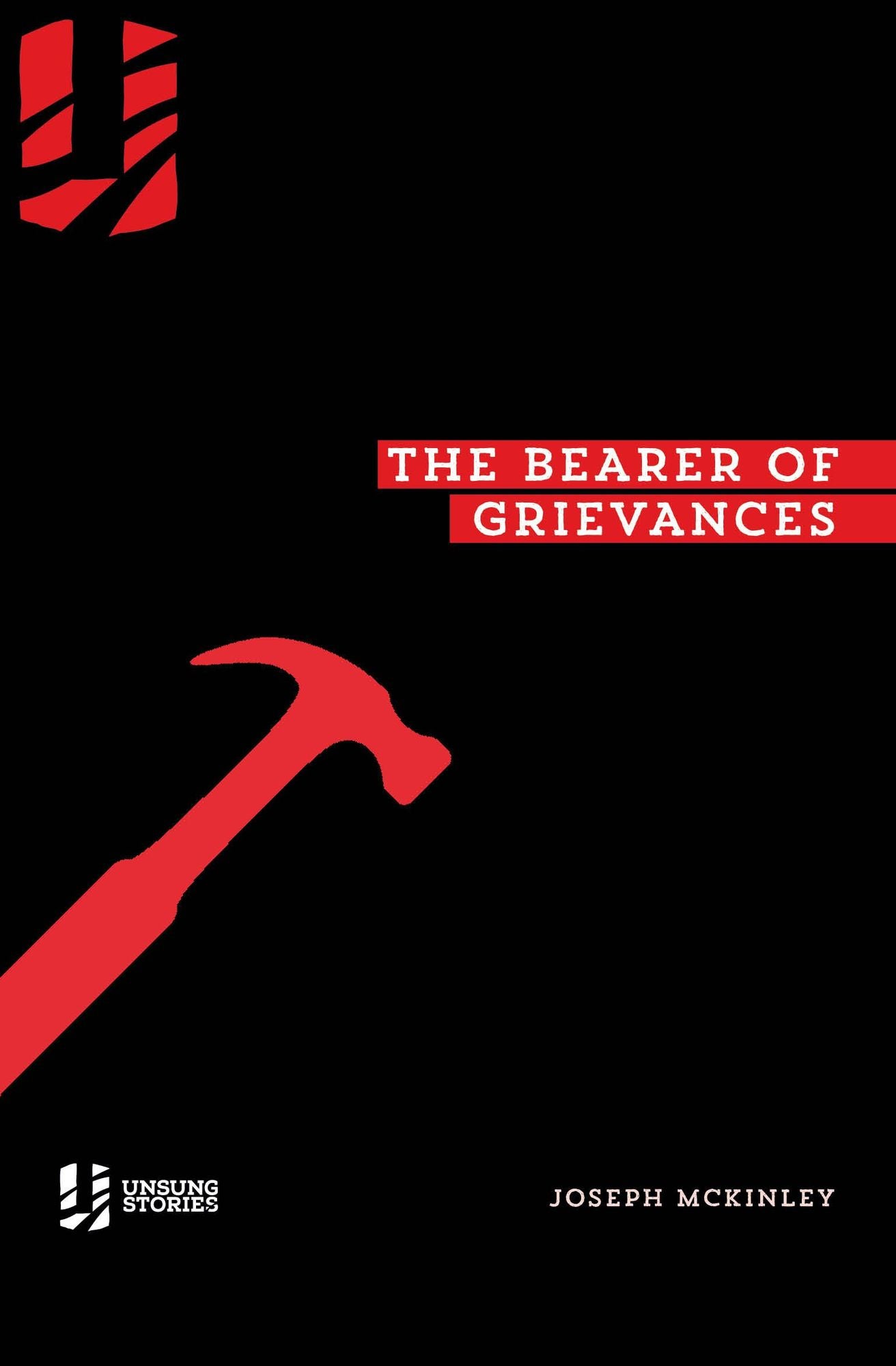 The Bearer of Grievances