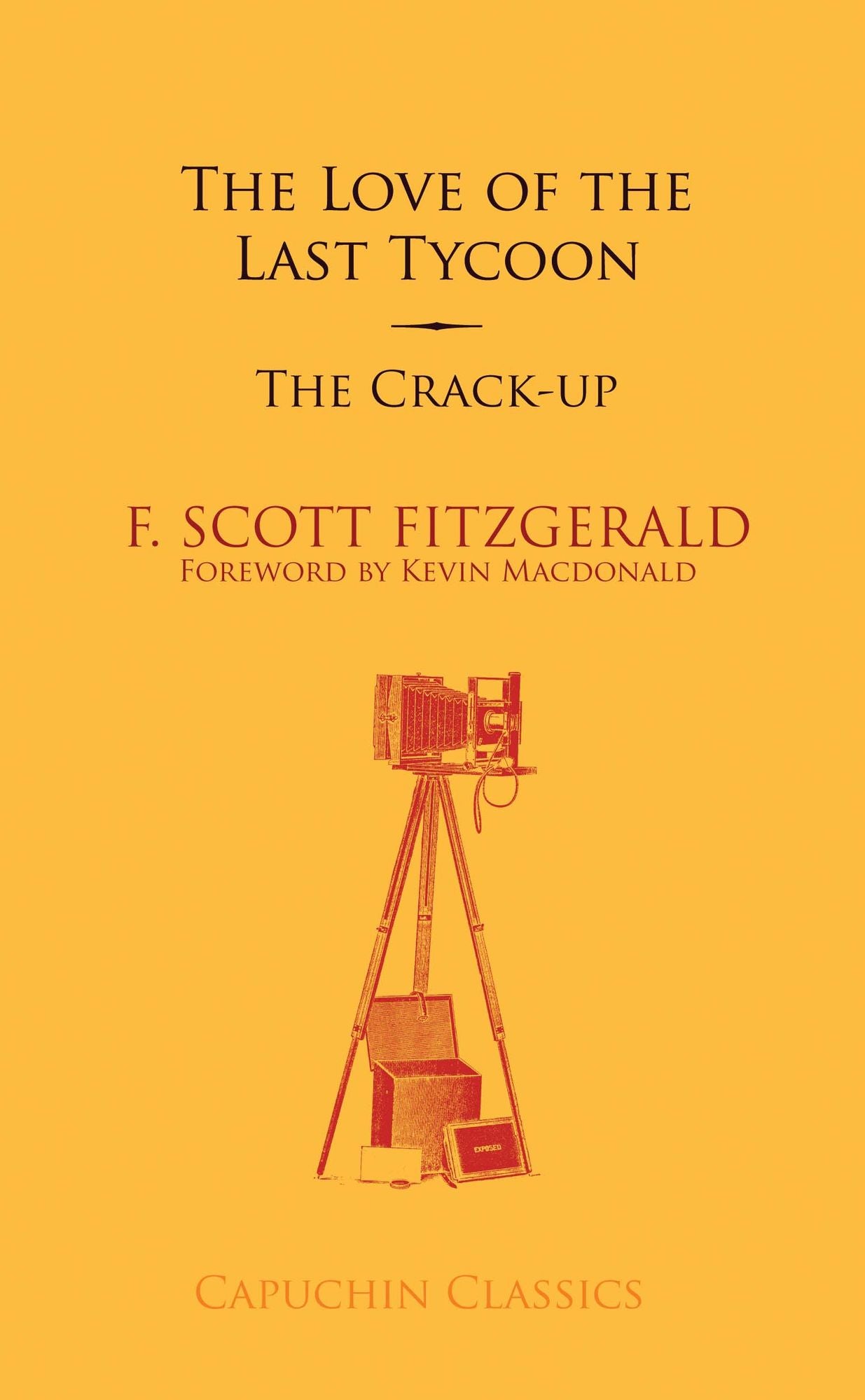 Love of the Last Tycoon & The Crack-up