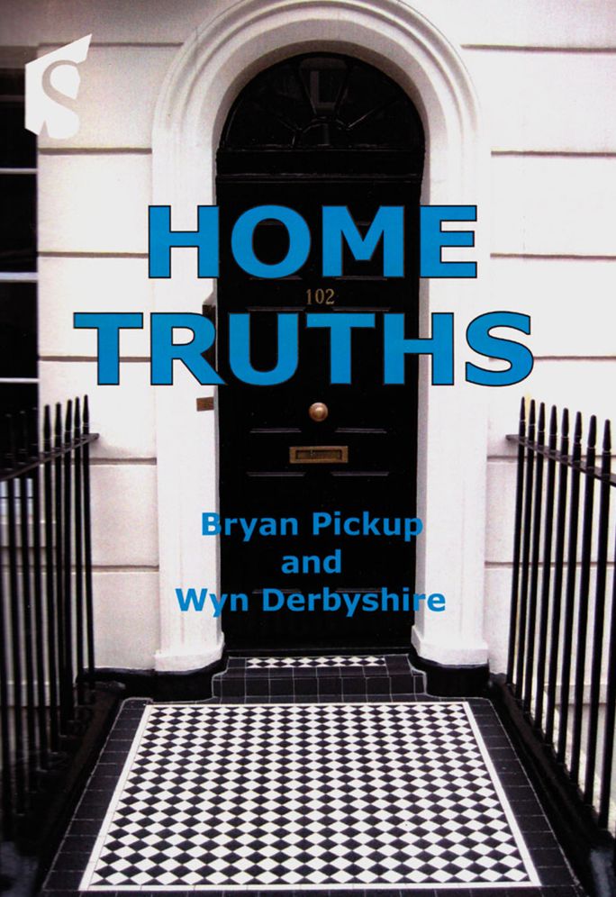 Home Truths: A Guide to Buying and Selling Property