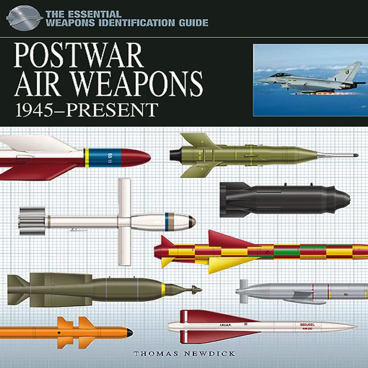 Postwar Air Weapons: 1945-Present