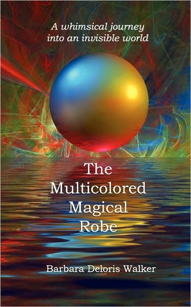 The Multicolored Magical Robe