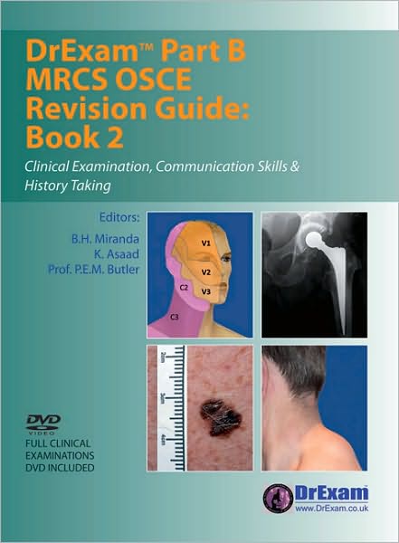 DrExam Part B MRCS OSCE Revision Guide Book 2: Clinical Examination, Communication Skills & History Taking