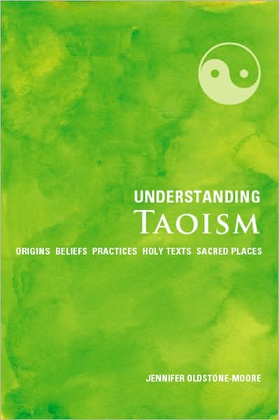 Understanding Taoism: Origins, Beliefs, Practices, Holy Texts, Sacred Places
