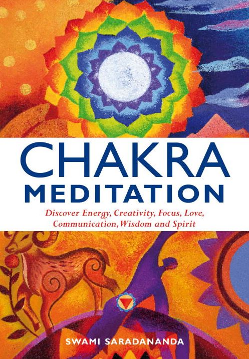 Chakra Meditation: Discovery Engergy, Creativity, Focus, Love, Communication, Wisdom, and Spirit