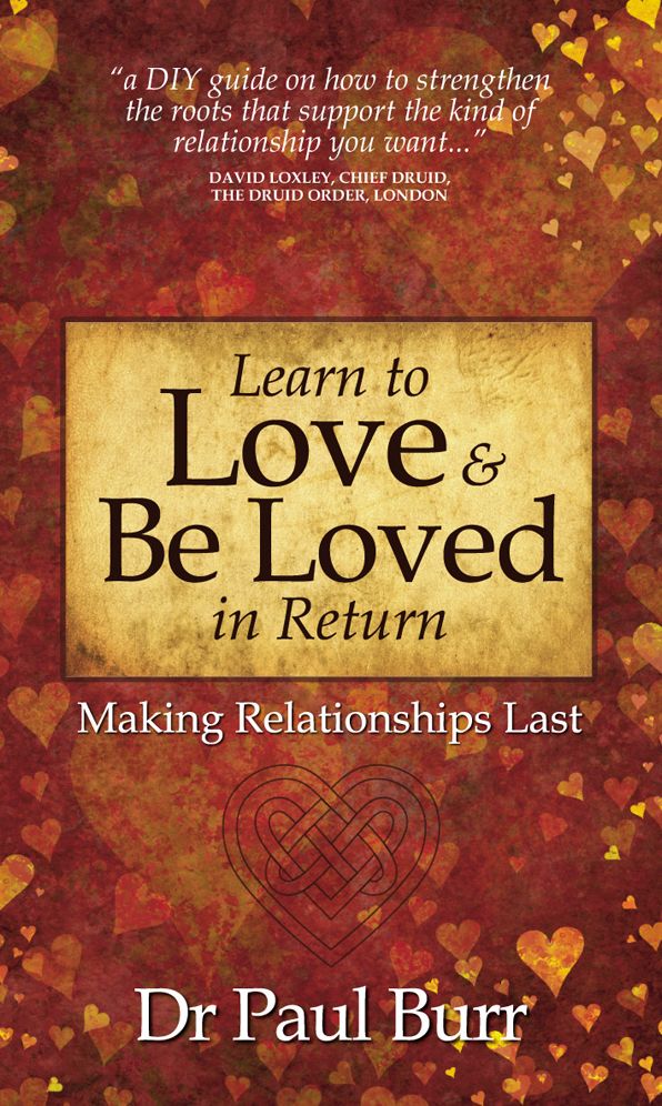 Learn To Love & Be Loved In Return