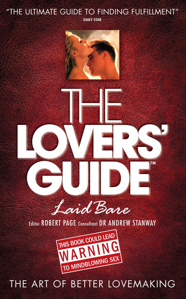 The Lovers' Guide - Laid Bare