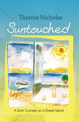 Suntouched: A Dark Comedy on a Greek Island