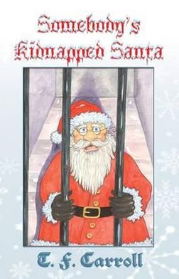 Somebody's Kidnapped Santa
