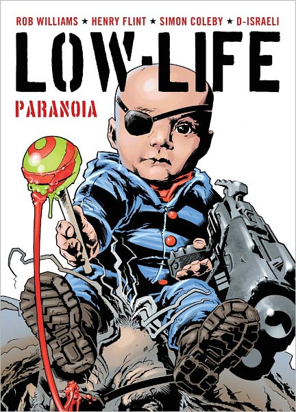 Low Life: Paranoia
