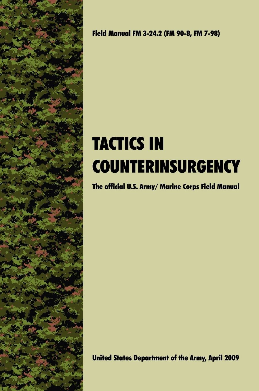 Tactics In Counterinsurgency