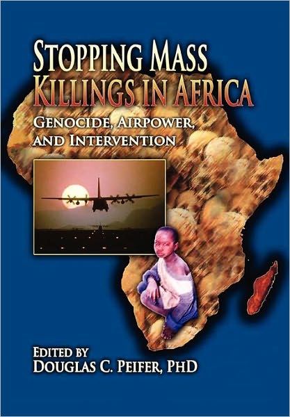 Stopping Mass Killings In Africa