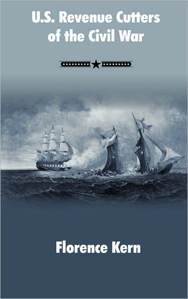 U.S. Revenue Cutters Of The Civil War