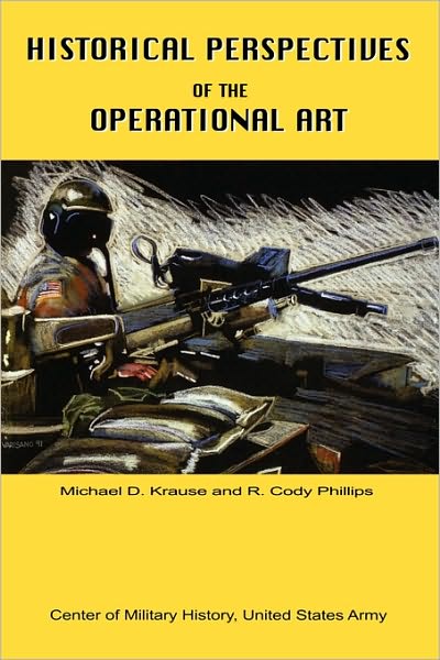 Historical Perspectives Of The Operational Art