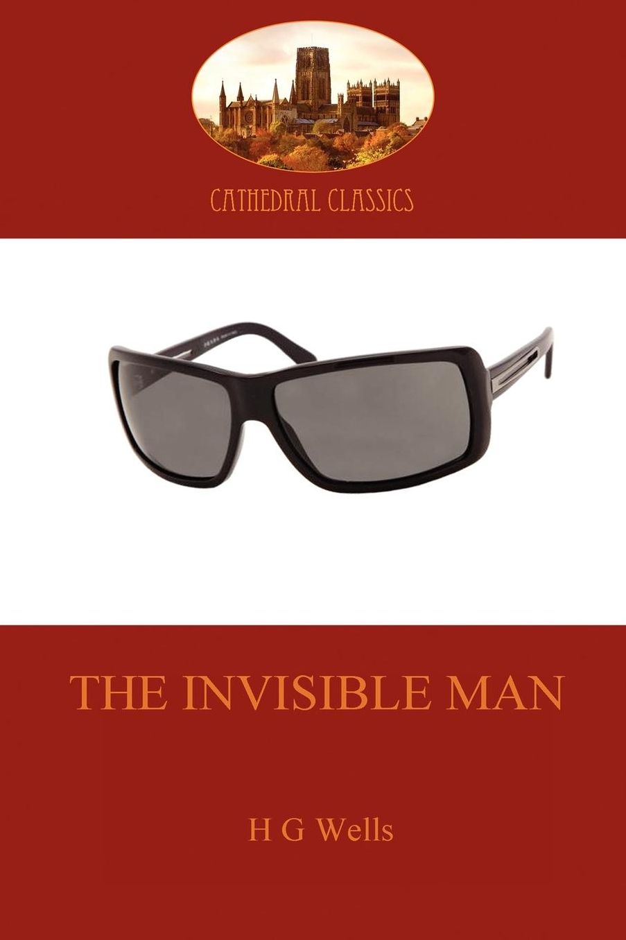 The Invisible Man: a classic science fiction thriller (Aziloth Books)