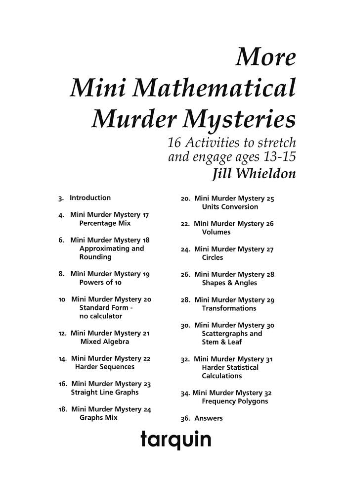 More Mini Mathematical Murder Mysteries: Sixteen Activities to Stretch and Engage Ages 13-15