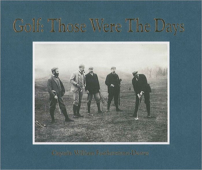 Golf: Those Were the Days