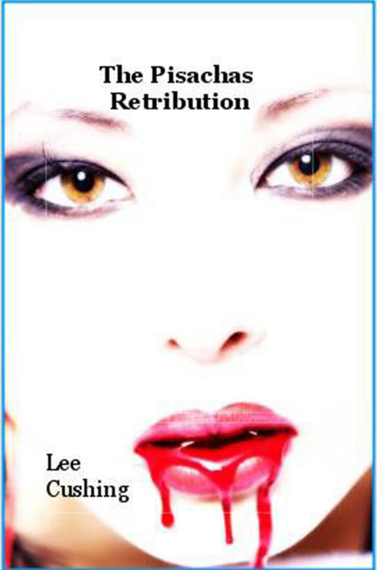 The Pisachas Retribution TEST1