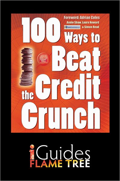 100 Ways to Beat the Credit Crunch: US edition