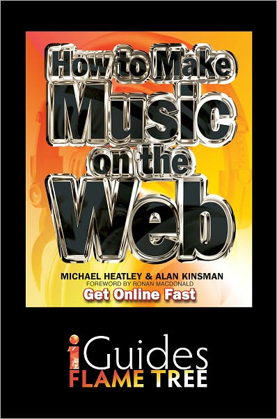 How to Make Music on the Web: Get Online Fast