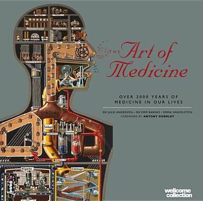 The Art of Medicine. Emm Barnes, Julie Anderson & Emma Shackleton