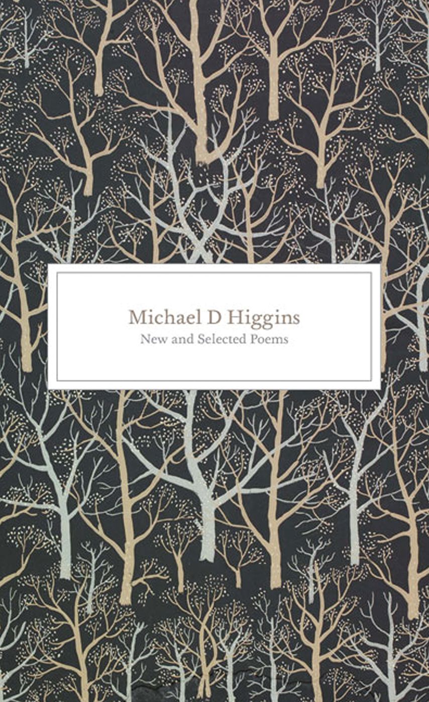 New and Selected Poems: Michael D. Higgins