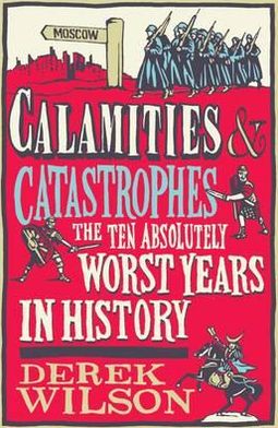 Calamities & Catastrophes