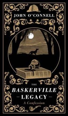 Baskerville Legacy: A Confession