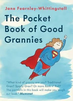 Pocket Guide to Good Grannies