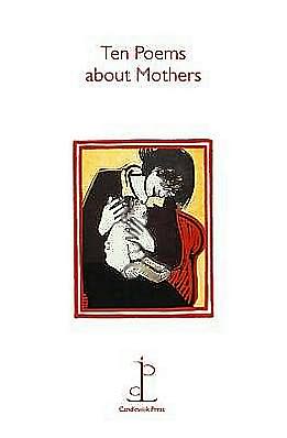 Ten Poems about Mothers