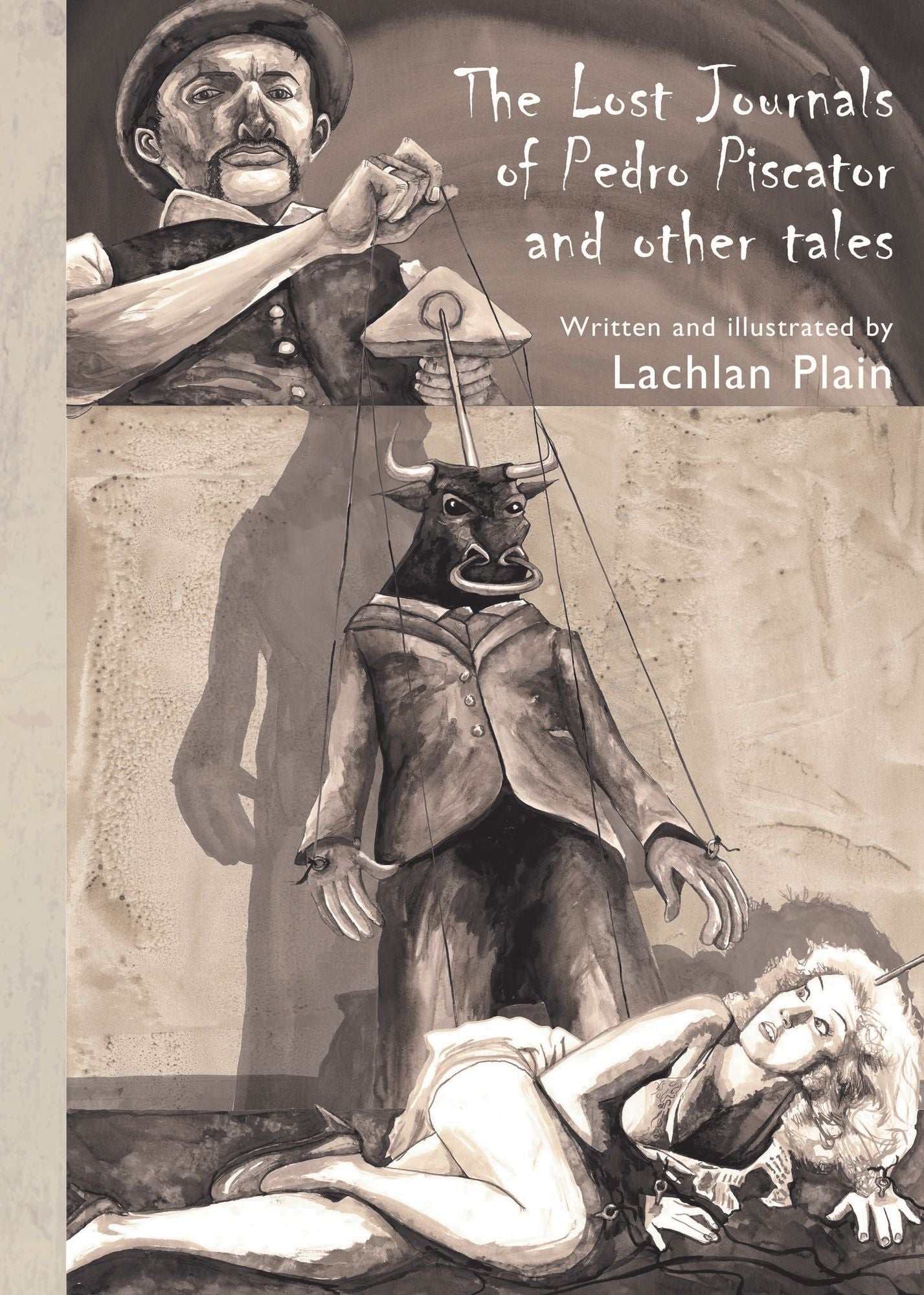 The Lost Journals of Pedro Piscator and Other Tales