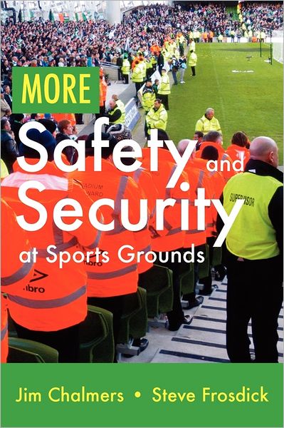 More Safety And Security At Sports Grounds