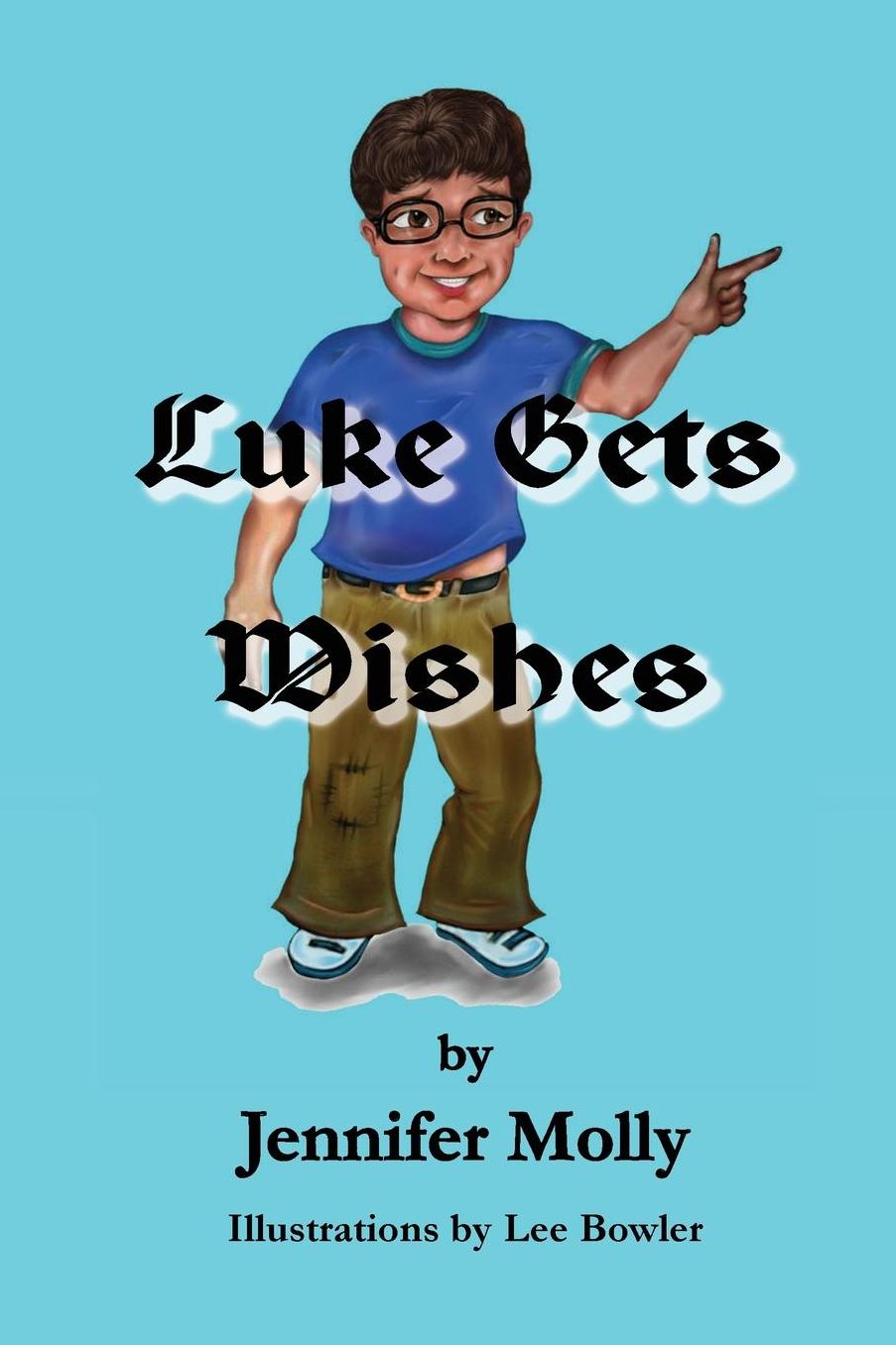 Luke Gets Wishes