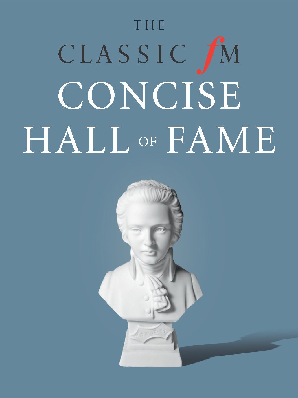 The Classic FM Concise Hall of Fame