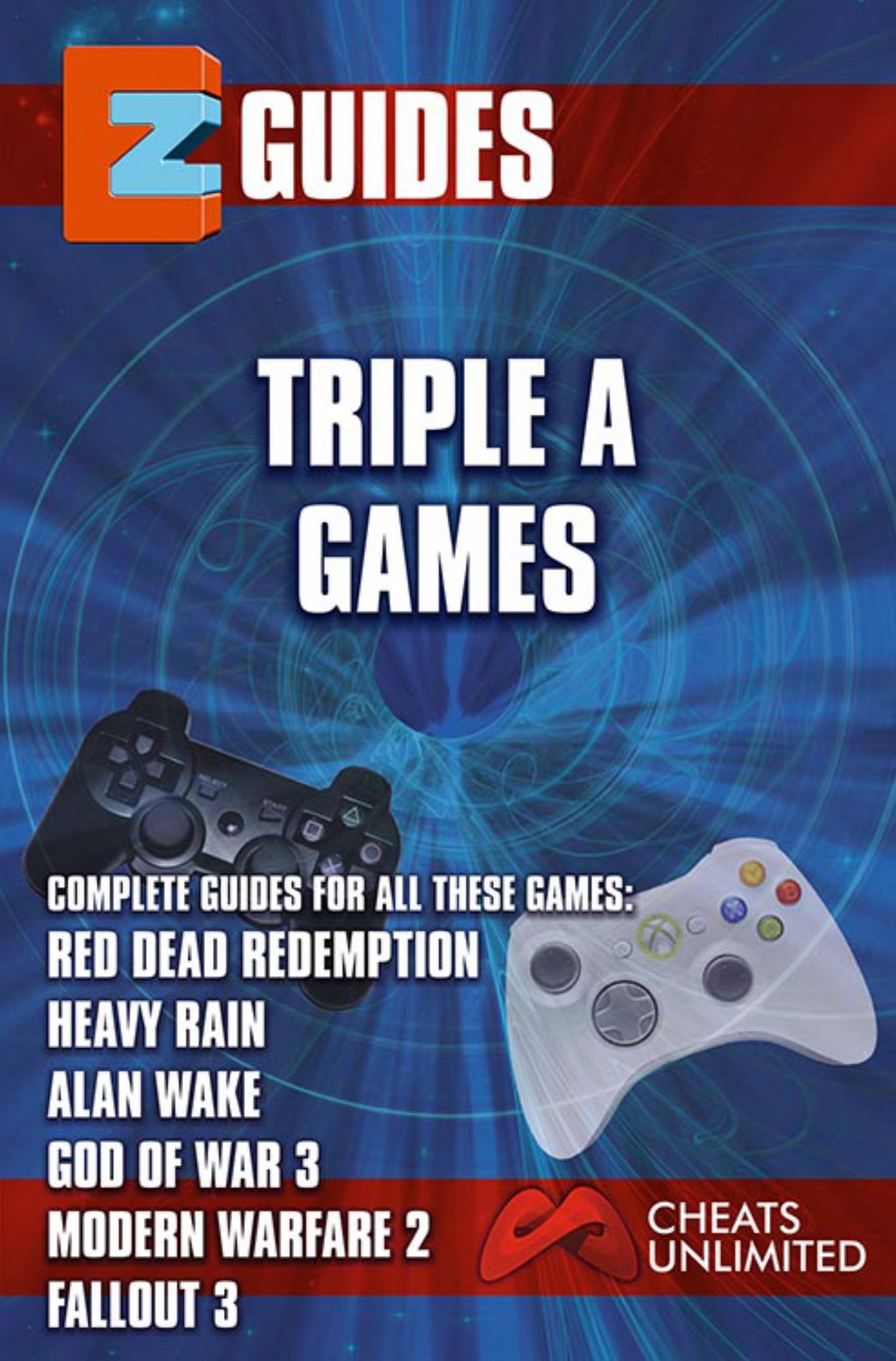 EZ Guides: Triple A Games: Red Dead Redemption / Alan Wake / Heavy Rain / Modern Warfare 2 / Fallout 3