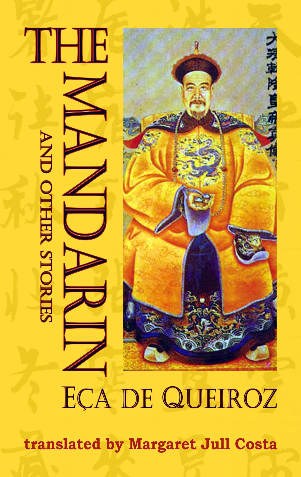 The Mandarin(and other stories)
