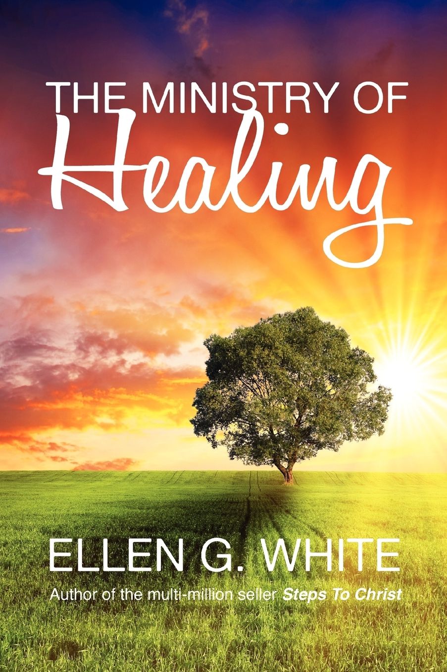 The Ministry Of Healing
