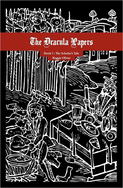 The Dracula Papers, Book I