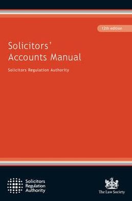 Solicitors' Accounts Manual