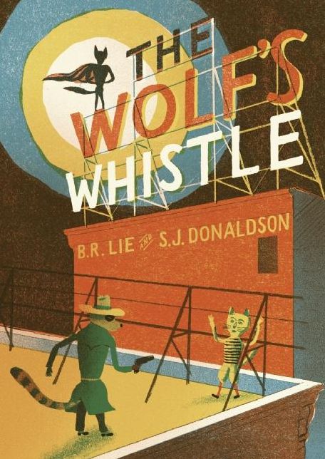 Wolf's Whistle, The