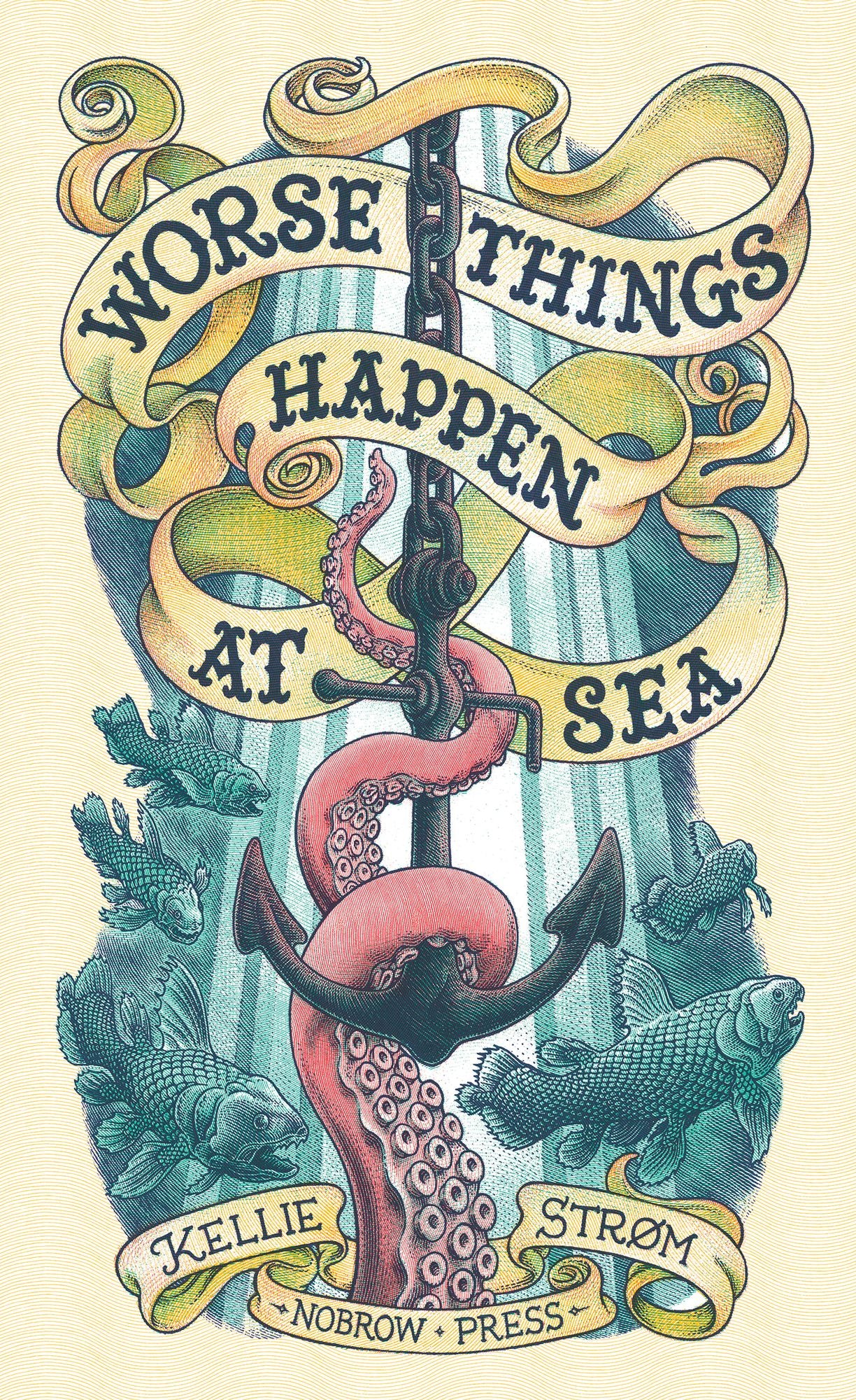Worse Things Happen at Sea