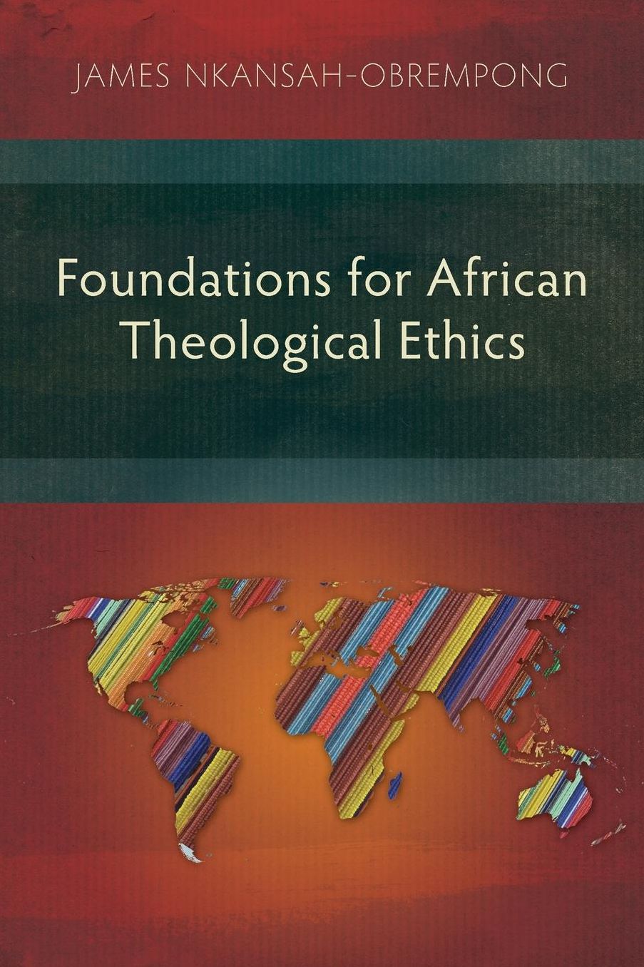 Foundations for African Theological Ethics