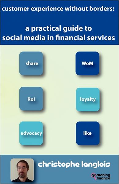 A Practical Guide To Social Media In Financial Services